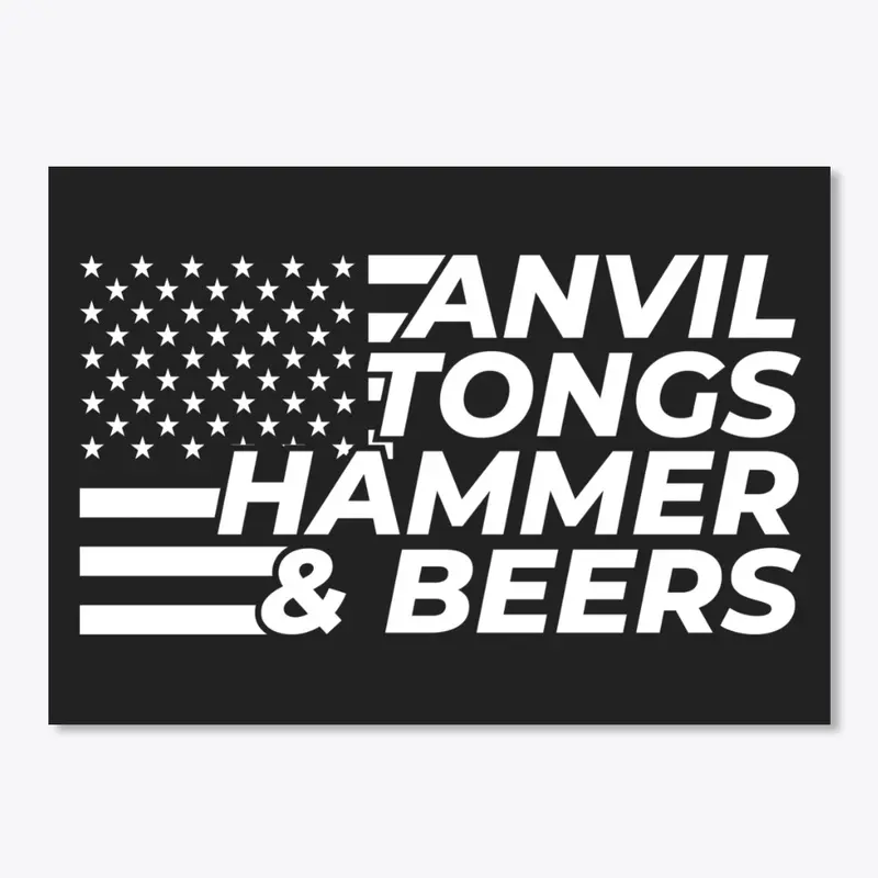 ANVIL TONGS HAMMER and BEERS